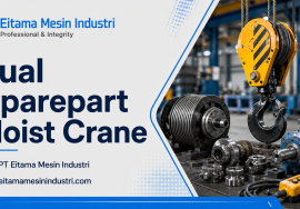 Jual Sparepart Hoist Crane | Eitama Mesin Industri
